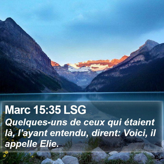 Marc 15:35 LSG Bible Study
