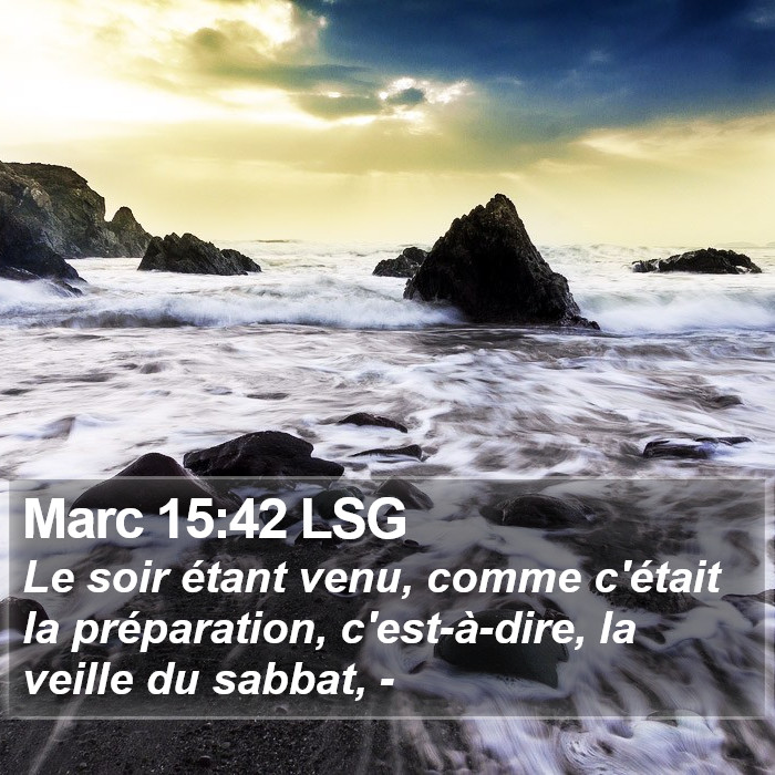 Marc 15:42 LSG Bible Study