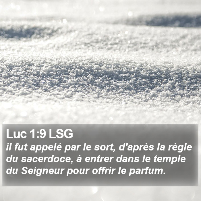 Luc 1:9 LSG Bible Study