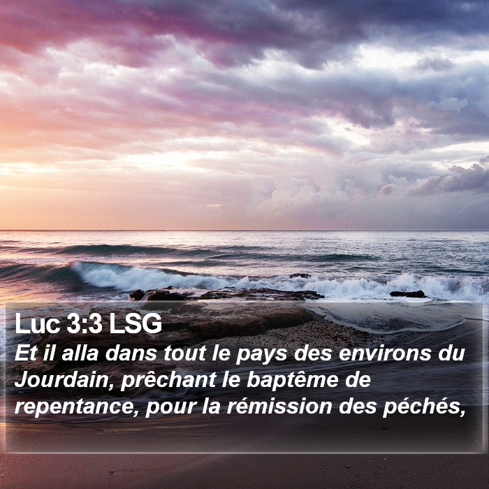 Luc 3:3 LSG Bible Study