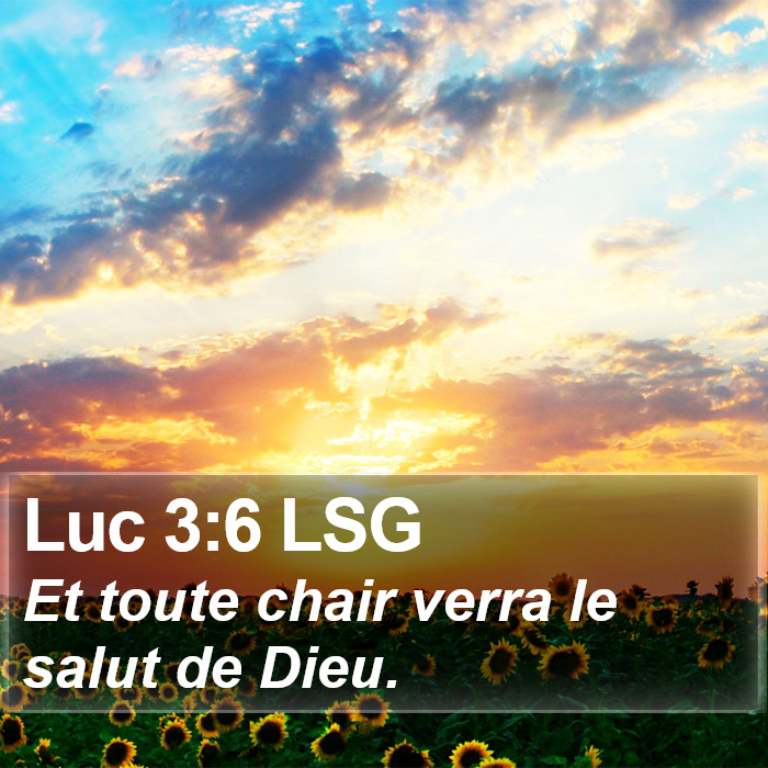 Luc 3:6 LSG Bible Study