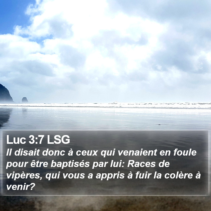 Luc 3:7 LSG Bible Study