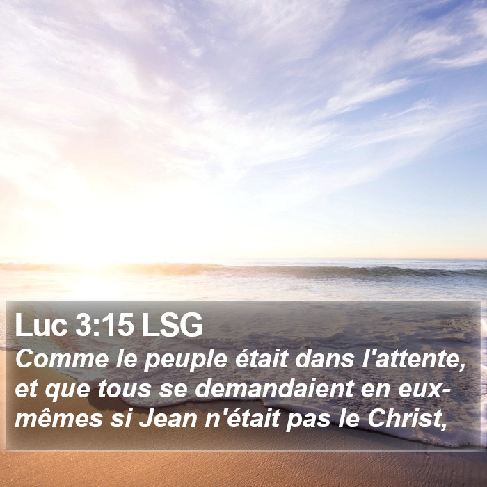 Luc 3:15 LSG Bible Study