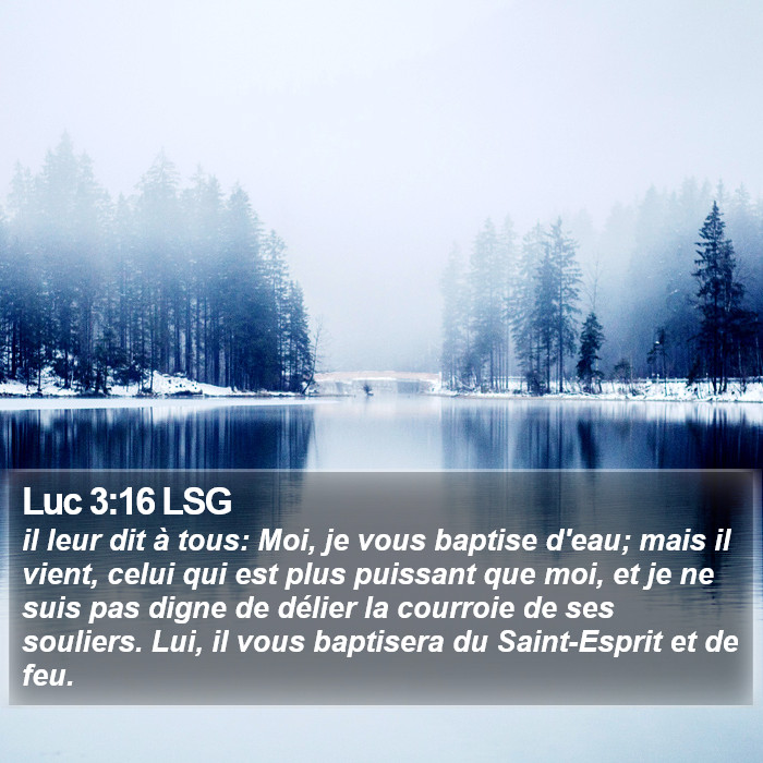 Luc 3:16 LSG Bible Study