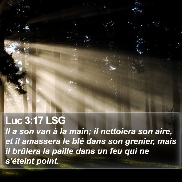 Luc 3:17 LSG Bible Study