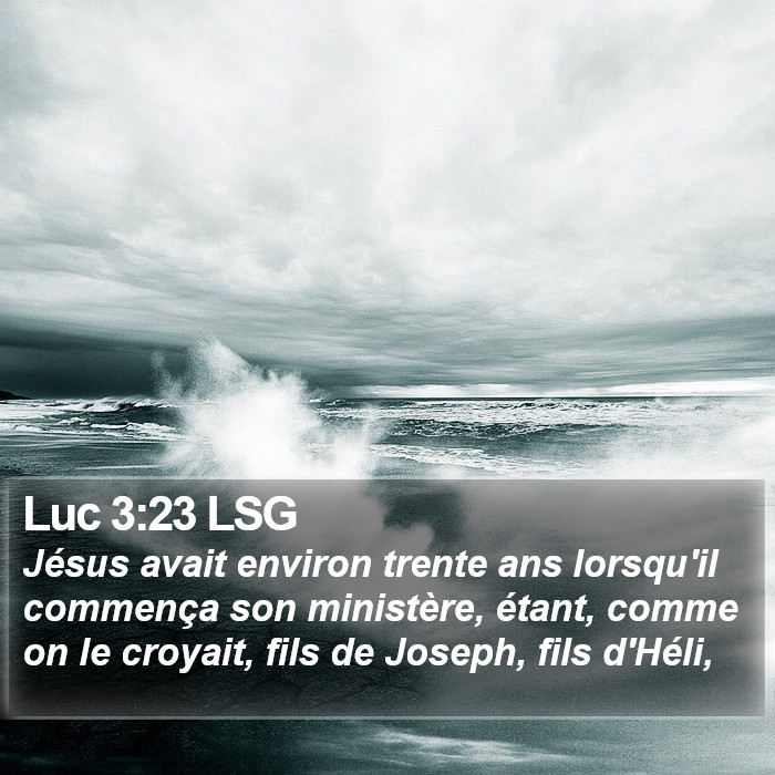 Luc 3:23 LSG Bible Study