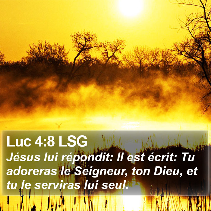 Luc 4:8 LSG Bible Study