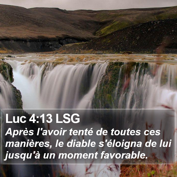 Luc 4:13 LSG Bible Study