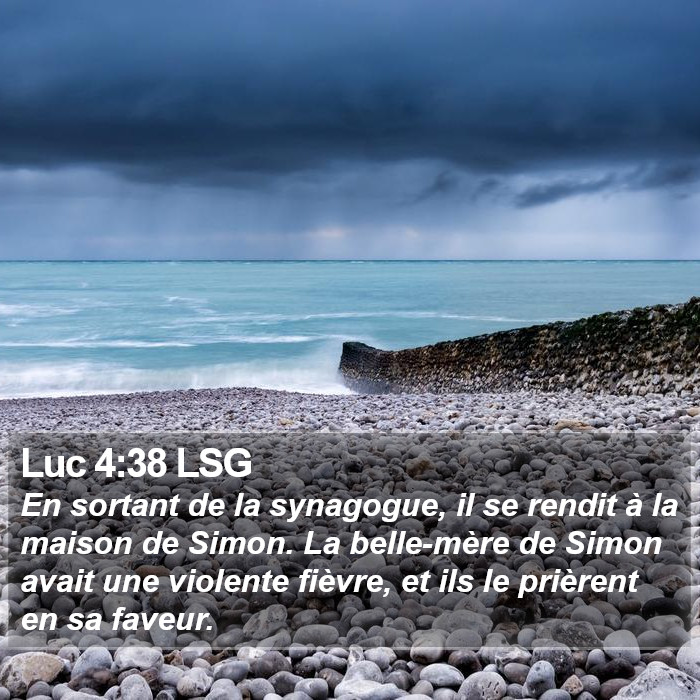 Luc 4:38 LSG Bible Study