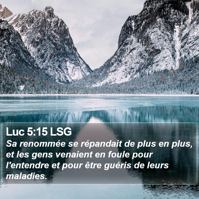 Luc 5:15 LSG Bible Study