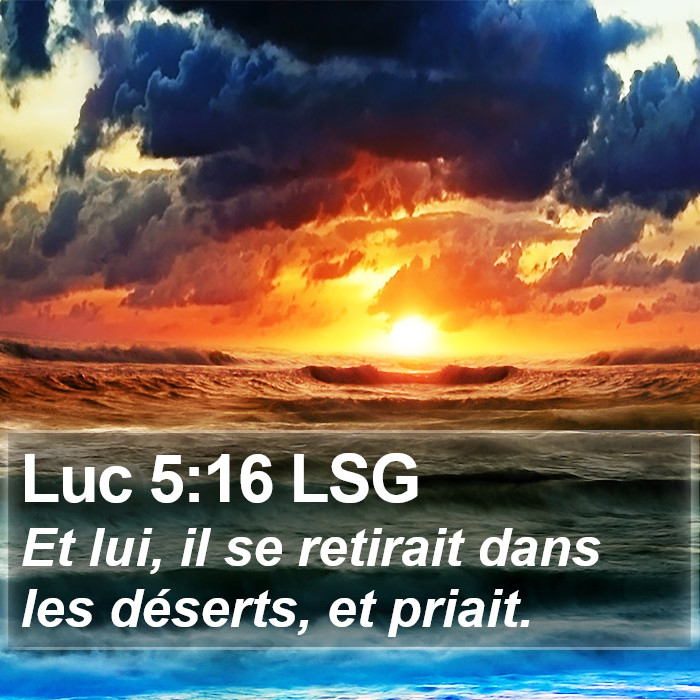 Luc 5:16 LSG Bible Study