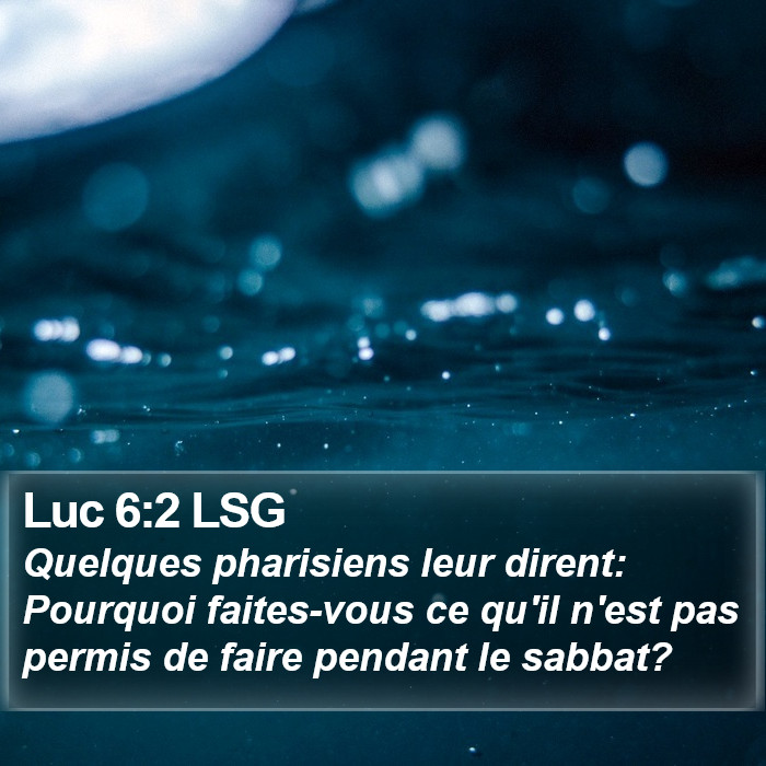 Luc 6:2 LSG Bible Study