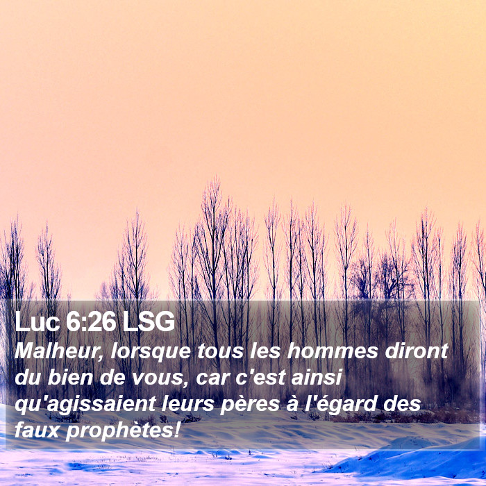 Luc 6:26 LSG Bible Study