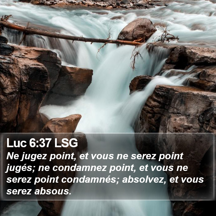Luc 6:37 LSG Bible Study