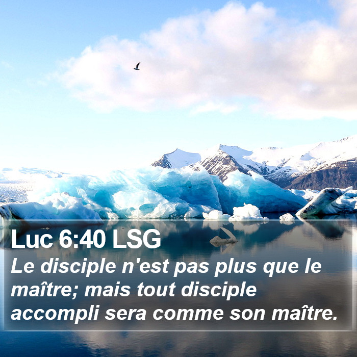 Luc 6:40 LSG Bible Study