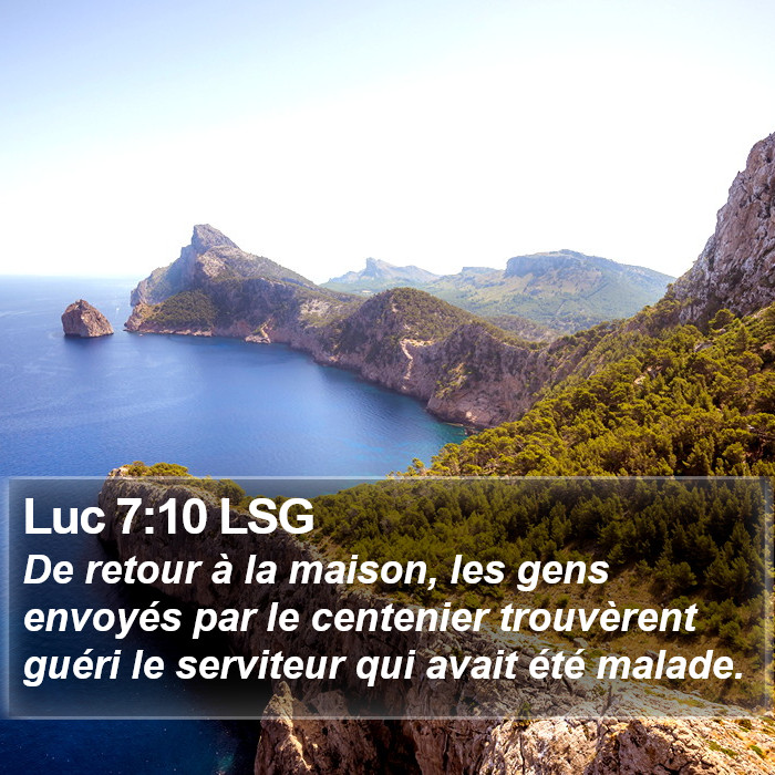 Luc 7:10 LSG Bible Study