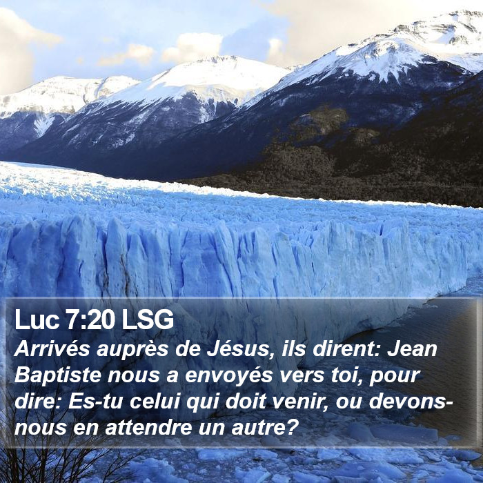 Luc 7:20 LSG Bible Study