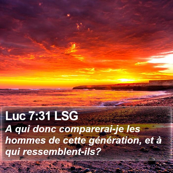 Luc 7:31 LSG Bible Study