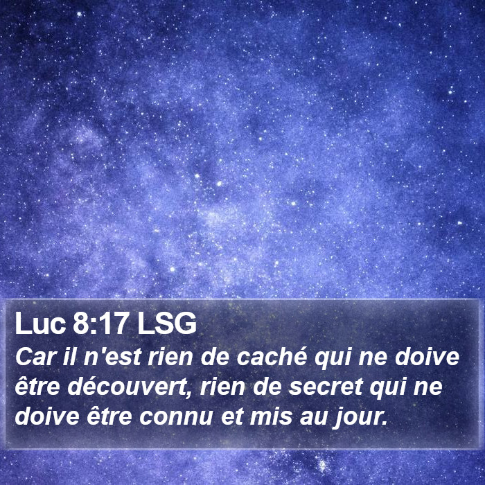 Luc 8:17 LSG Bible Study