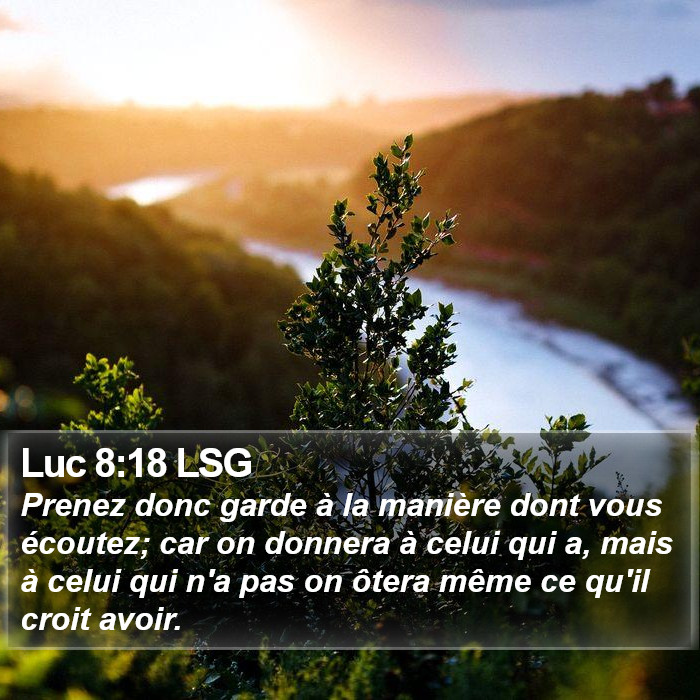 Luc 8:18 LSG Bible Study