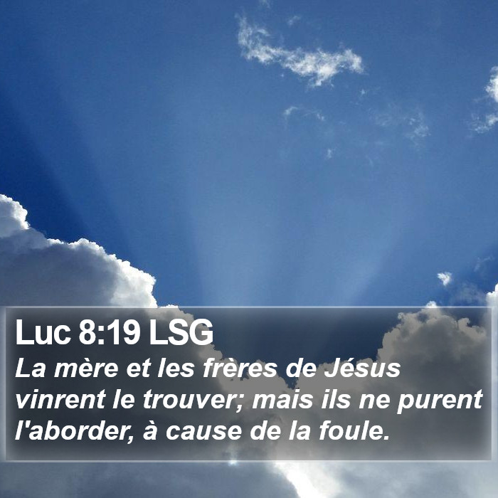 Luc 8:19 LSG Bible Study