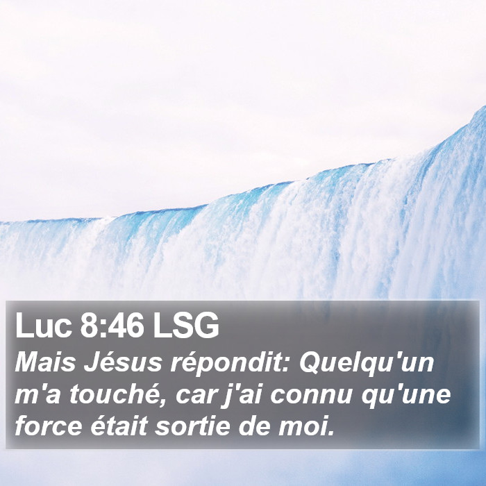 Luc 8:46 LSG Bible Study