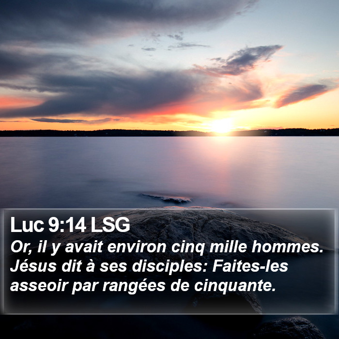 Luc 9:14 LSG Bible Study