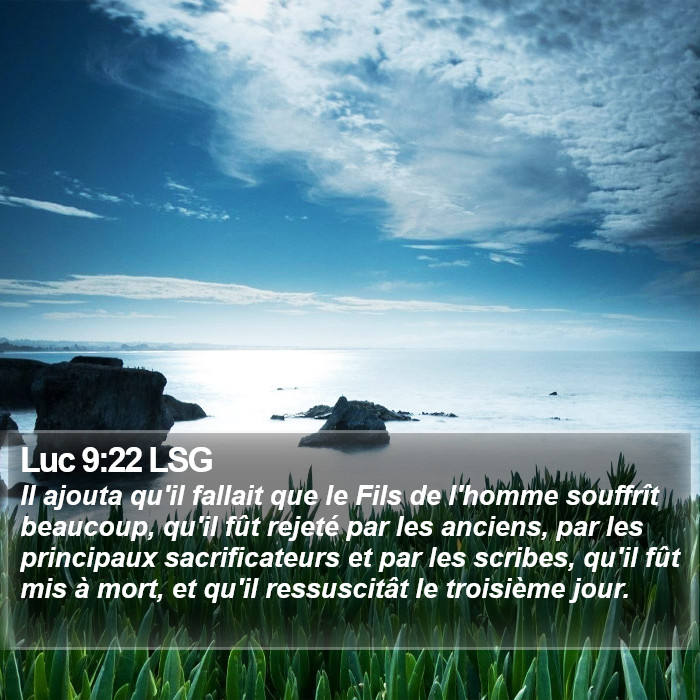 Luc 9:22 LSG Bible Study