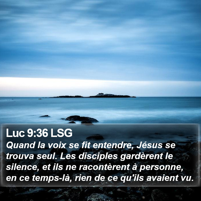 Luc 9:36 LSG Bible Study