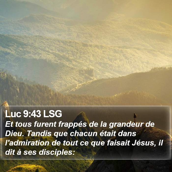 Luc 9:43 LSG Bible Study