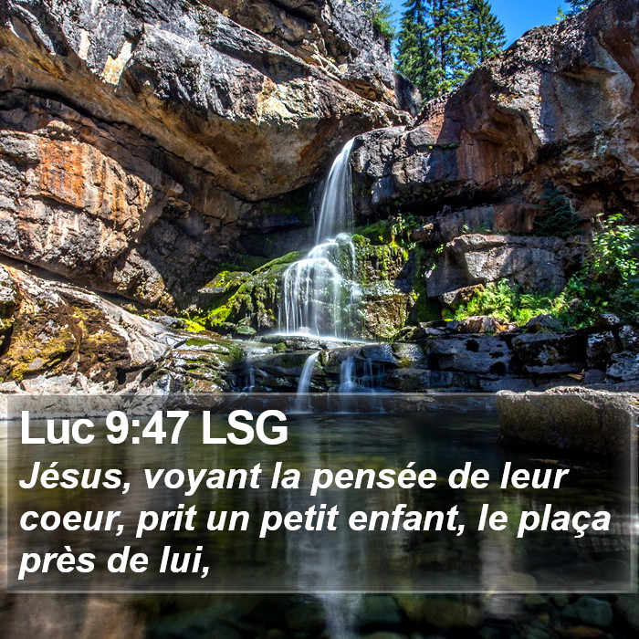 Luc 9:47 LSG Bible Study