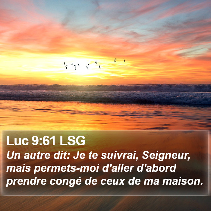 Luc 9:61 LSG Bible Study