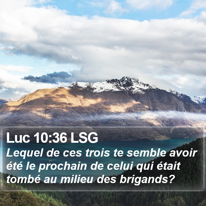 Luc 10:36 LSG Bible Study