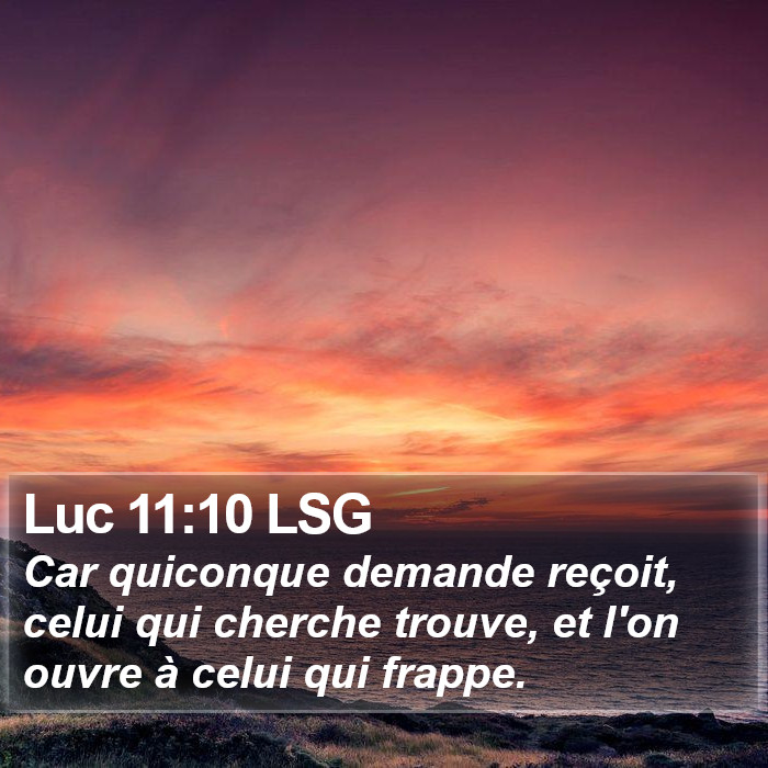 Luc 11:10 LSG Bible Study