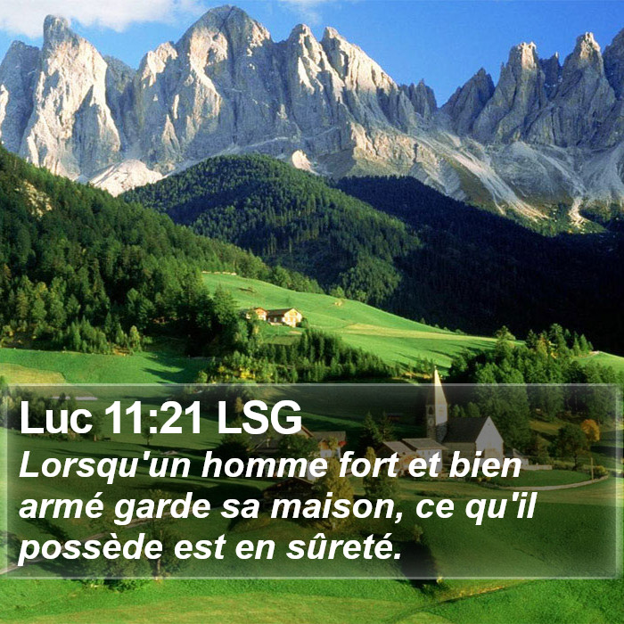 Luc 11:21 LSG Bible Study