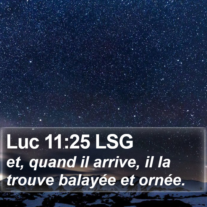 Luc 11:25 LSG Bible Study