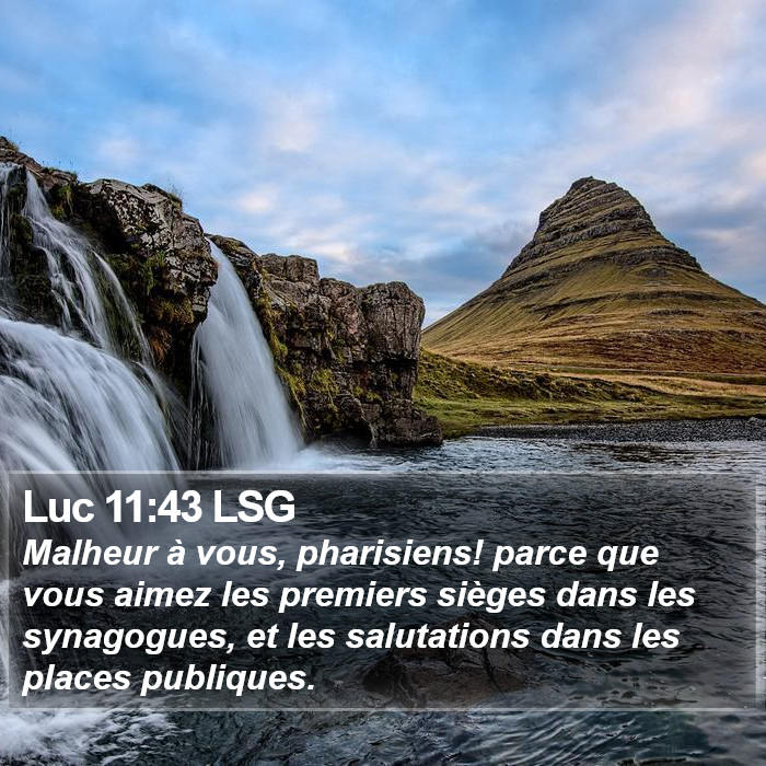 Luc 11:43 LSG Bible Study