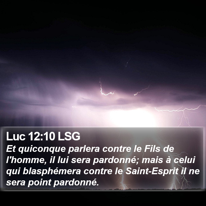 Luc 12:10 LSG Bible Study