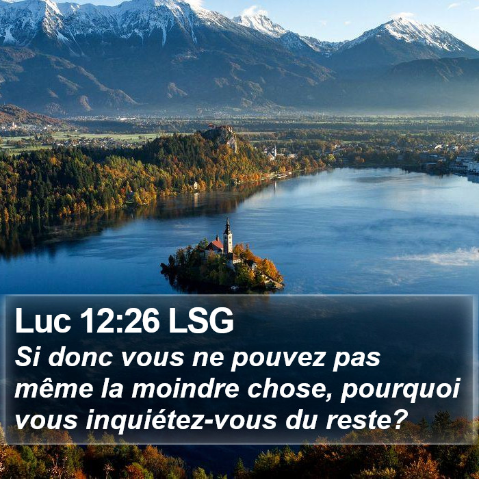 Luc 12:26 LSG Bible Study