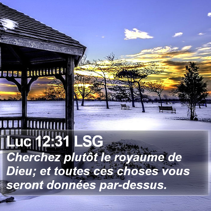 Luc 12:31 LSG Bible Study