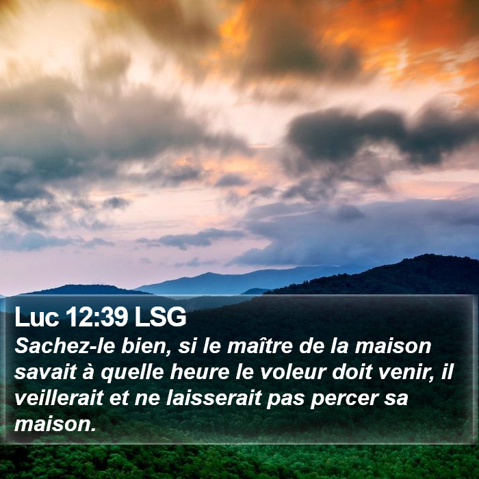 Luc 12:39 LSG Bible Study