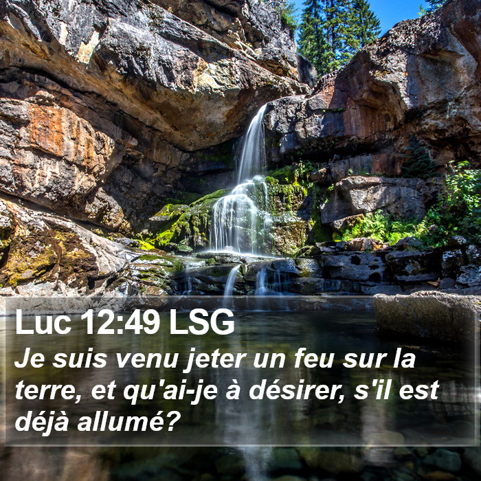 Luc 12:49 LSG Bible Study