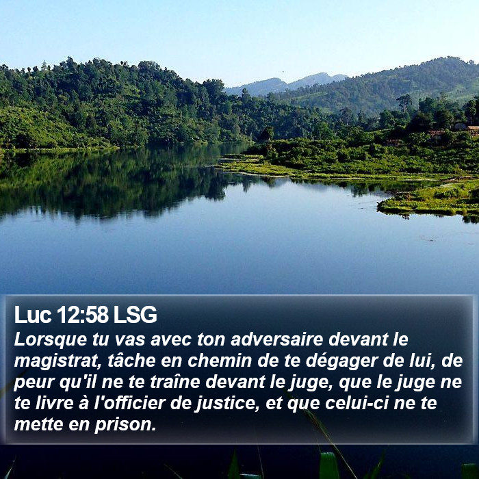 Luc 12:58 LSG Bible Study