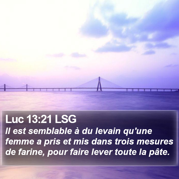 Luc 13:21 LSG Bible Study