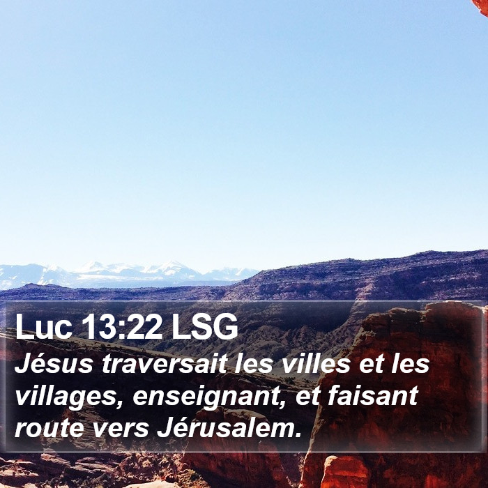 Luc 13:22 LSG Bible Study