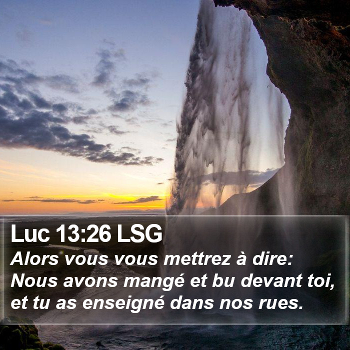 Luc 13:26 LSG Bible Study