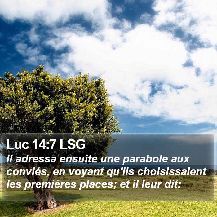 Luc 14:7 LSG Bible Study