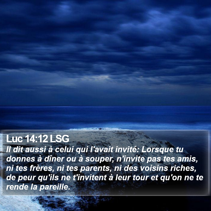 Luc 14:12 LSG Bible Study