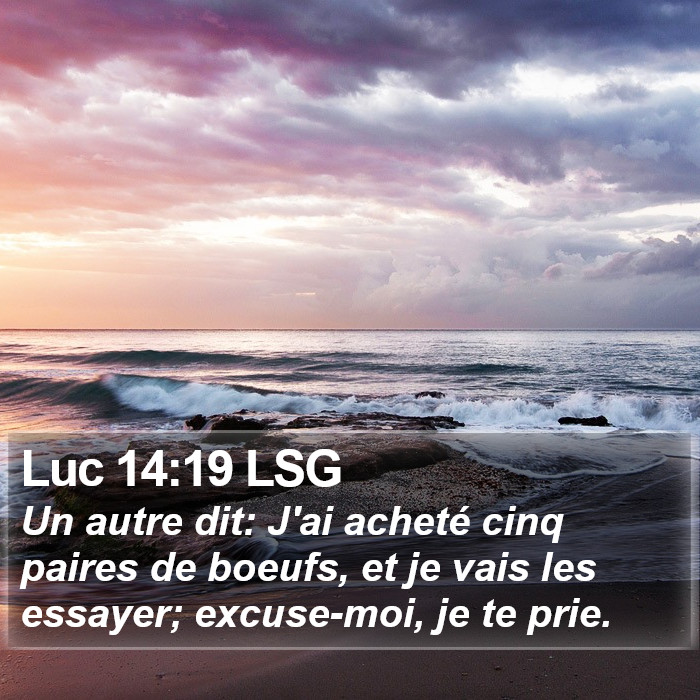 Luc 14:19 LSG Bible Study