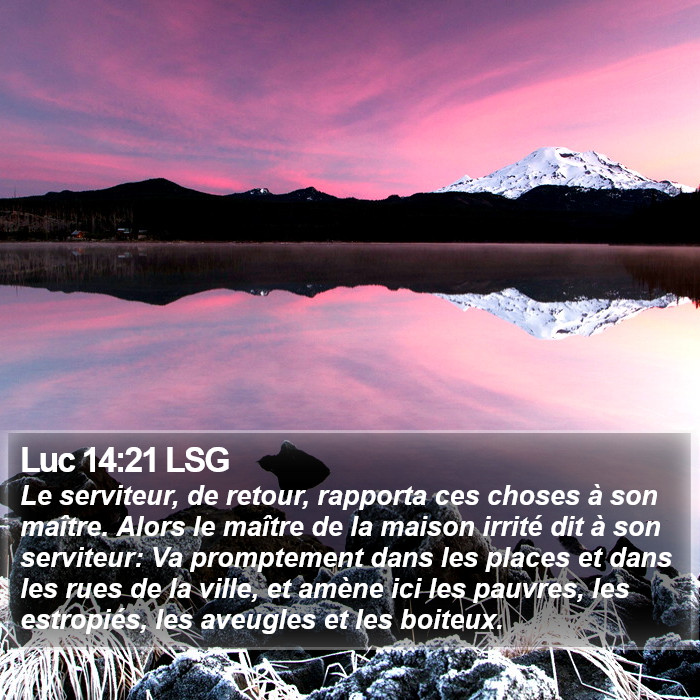 Luc 14:21 LSG Bible Study